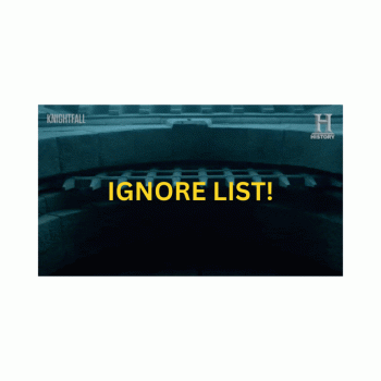 IGNORE LIST!.gif