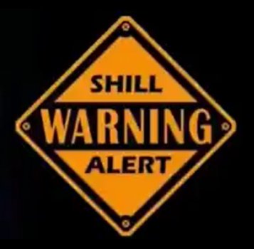 WARNING SHILL ALERT.jpg