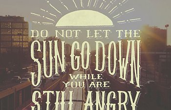 Handling Our Anger (Don't be Blinded by Rage)