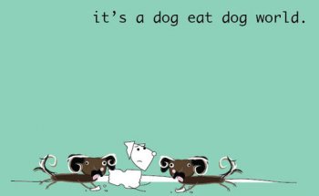 dog eat dog.jpg