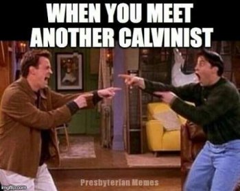 calvinistic friends.jpg