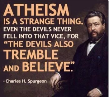 Atheism is a strange thing quote - Courageous Christian Father.jpg