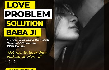 Love Problem Solution Baba Ji