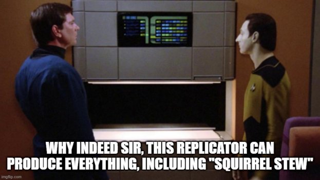 Star Trek Replicator Gag.jpg