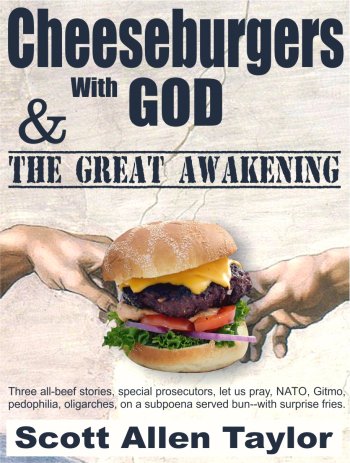 Introducing my forthcoming new book: Cheeseburgers With God