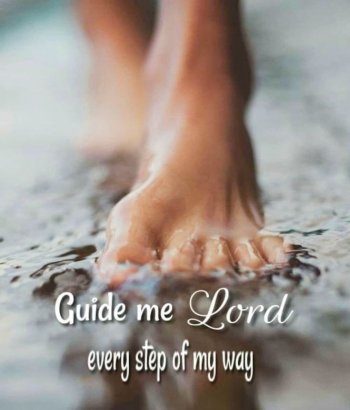 Teach Me Thy Way Oh God; Guide Me On Your Path