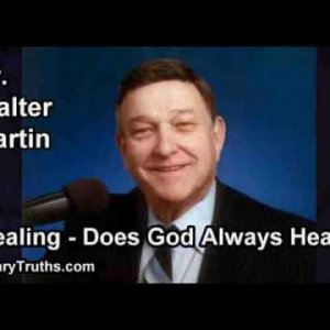 Healing Does God Always Heal?