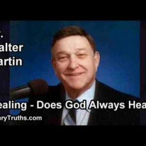 Healing Does God Always Heal?