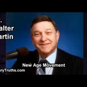 New Age Movement - Dr. Walter Martin
