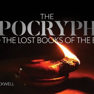 The Truth About the Apocrypha and the Lost Books of the Bible