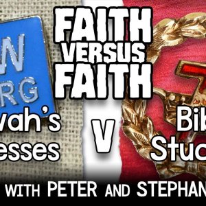 Jehovah's Witnesses v. Bible Students - Ep. 2 - Faith versus Faith (with Peter & Stephanie Jeuck)