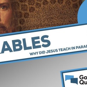 Why did Jesus teach in parables?