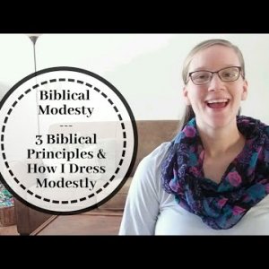 Biblical Modesty | How I Dress Modestly as a Believing Woman | Modesty Standards