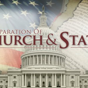 Separation of Church and State?