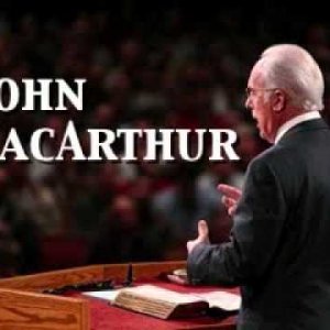 John MacArthur - The Restrainer ("The Coming Man Of Sin" Part 4)