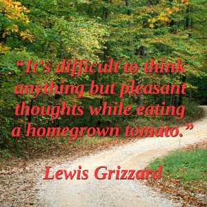 Lewis Grizzard On Tomatoes