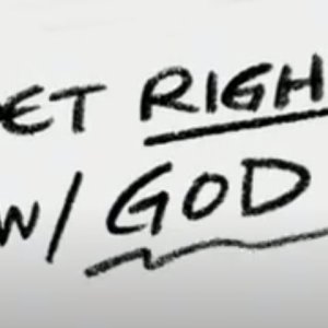 Get Right With God