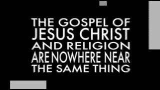 Religion and Jesus not the same