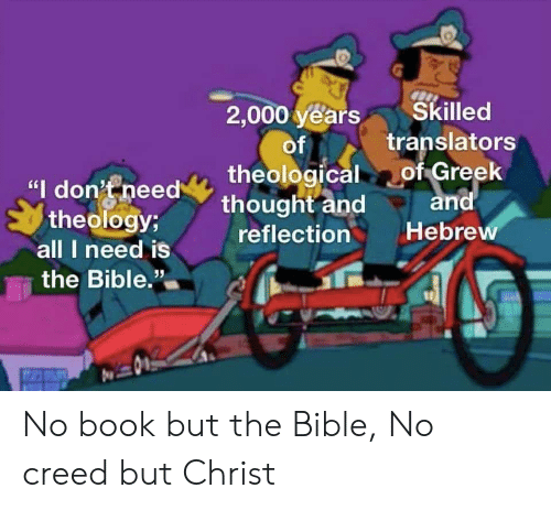 skilled-2-000-years-of-theologicalof-greek-translators-1dont-needthought-and-60779114.png