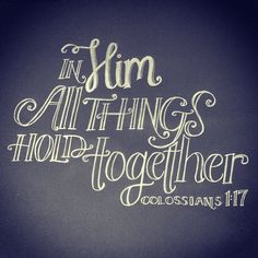 Colossians 1:17