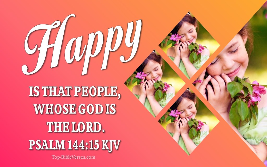Psalm-144-15-Happy-is-that-people-that-is-in-such-a-case-3.jpg