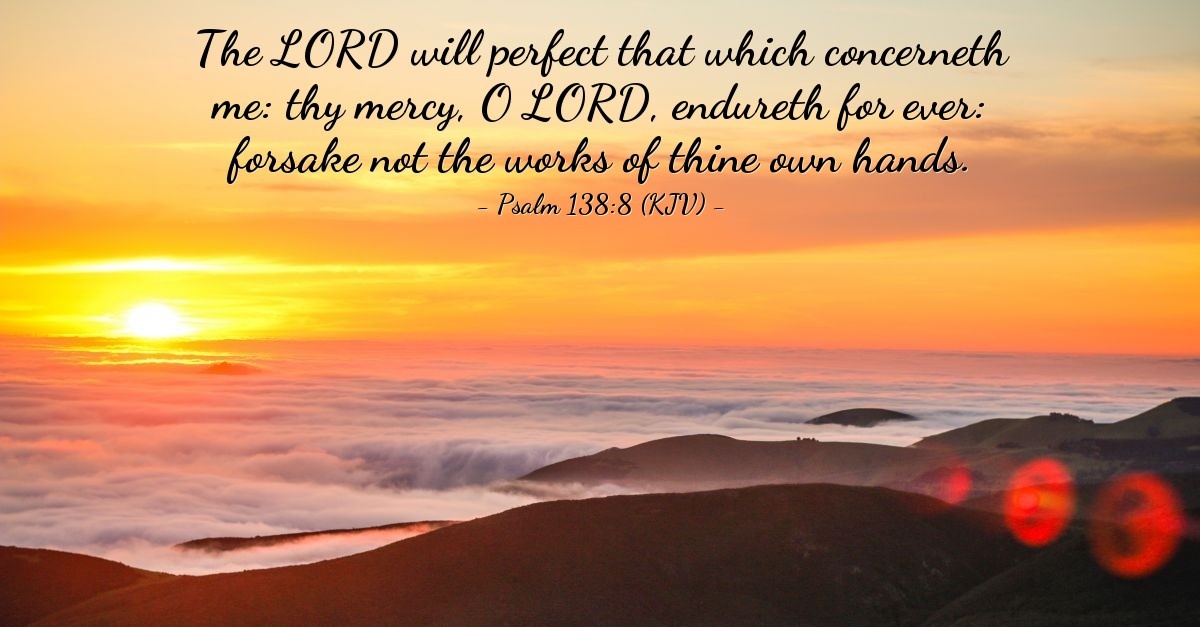 psalm-138-8-kjv.jpg