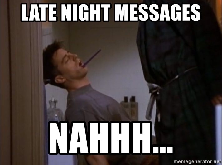 late-night-messages-nahhh.jpg