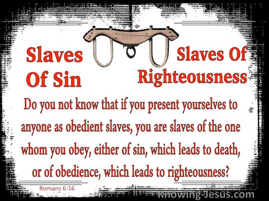 Romans-6-16-Slaves-of-Sin-Or-Righteousness-red-copy.jpg